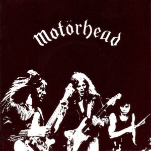 MOTORHEAD - Beerdrinkers & Hell Raisers / On Parole / Instro / I’m Your Witchdoctor