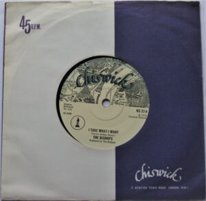 BISHOPS - I Take What I Want / No Lies