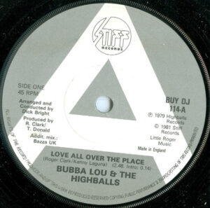 BUBBA LOU & THE HIGHBALLS - Love All Over The Place / Over You