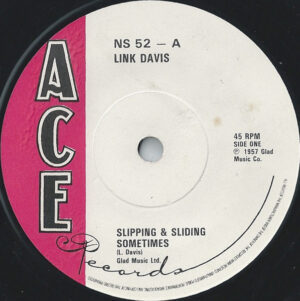 LINK DAVIS - Slipping & Sliding Sometimes / Allons A Lafayette
