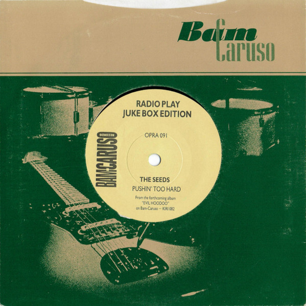 SEEDS / GANTS - Pushin’ Too Hard / Greener Days - Image 1