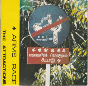 ATTRACTIONS - Arms Race / Lonesome Little Town