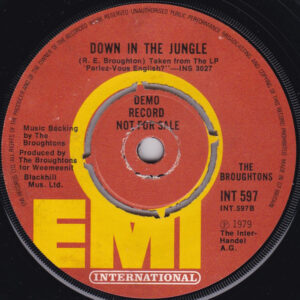 BROUGHTONS - Little One / Down In The Jungle