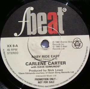 CARLENE CARTER  [with Dave Edmunds]- Baby Ride Easy /Baby Ride Easy