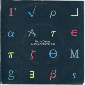 ELECTRIC GUITARS - Language Problems / Night Bears
