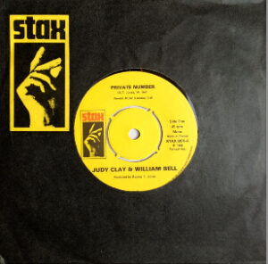 JUDY CLAY & WILLIAM BELL - Private Number / Love-Eye -Tis