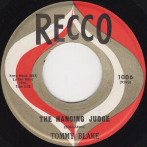 TOMMY BLAKE - The Hanging Judge / $F--olding Money