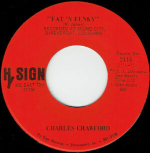 CHARLES CRAWFORD - Fat 'n' Funky / A Sad Sad Song
