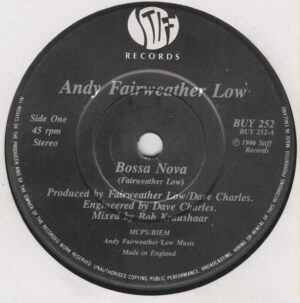 ANDY FAIRWEATHER LOW - Bossa Nova / House of Blue Light