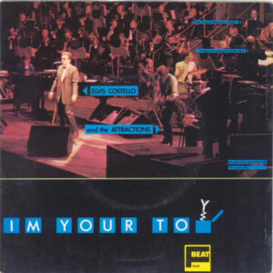 ELVIS COSTELLO - I'm Your Toy / Cry Cry Cry / Wondering