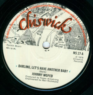 JOHNNY MOPED - Darling, Let's Have Another Baby / Something Else / She Really Digs