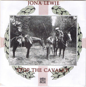 JONA LEWIE - Stop the Cavalry / Laughing Tonight