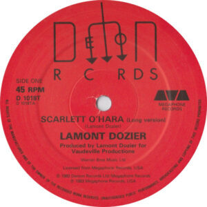LAMONT DOZIER - Scarlett O' Hara / Right Where I wanna Be