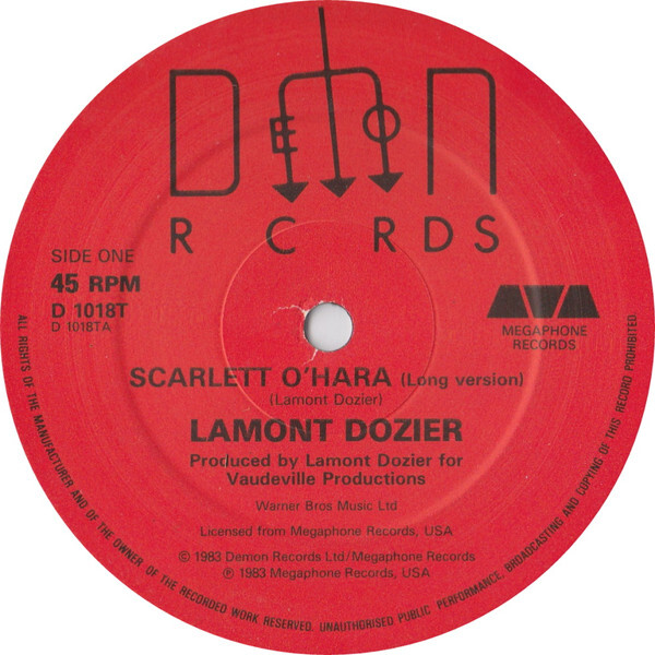 LAMONT DOZIER - Scarlett O' Hara / Right Where I wanna Be - Image 1