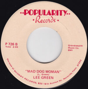 LEE GREEN _ Bam-A-Lame / Mad Dog Woman