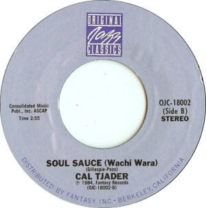 MONGO SANTAMARIA - Watermelon Man / CAL TJADER - Soul Sauce