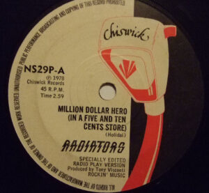 RADIATORS - Million Dollar Hero / Million Dollar Hero [edited for Radio 2.59