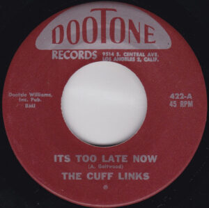CUFFLINKS - Saxaphone Rag / It's Too Late Now