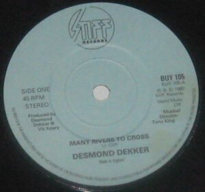 DESMOND DEKKER - Many Rivers to Cross / Pickney Gal